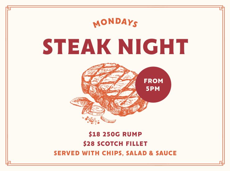 Monday: Steak Night