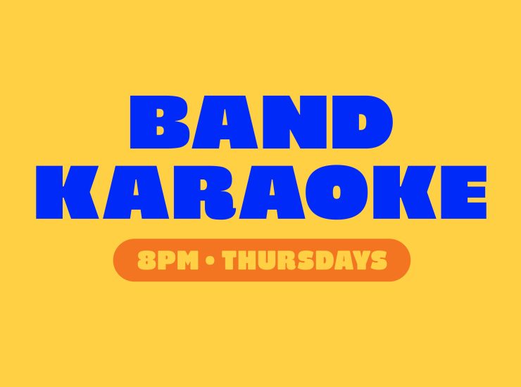 Thursday: Band Karaoke